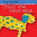 Crafts from Papier-Mache