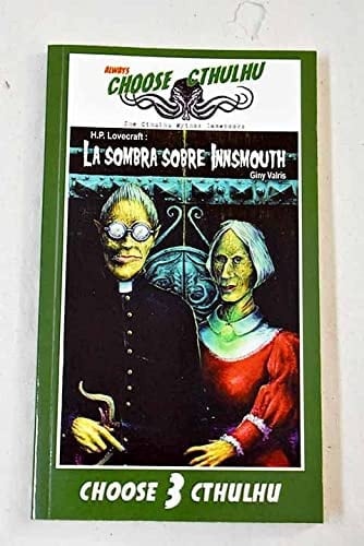 Choose Cthulhu: La sombra sobre Innsmouth