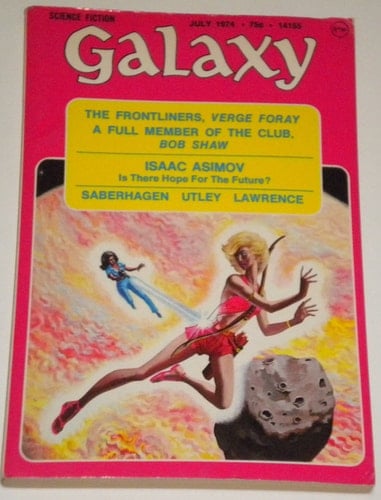 Galaxy Science Fiction - July 1974 (Vol. 35, #7)