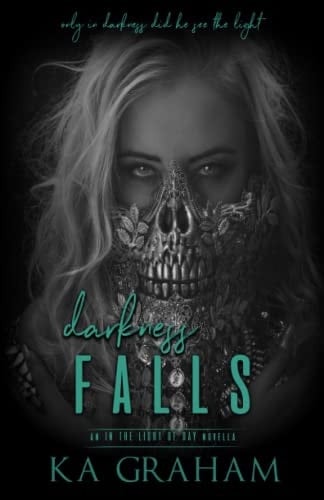 Darkness Falls (In The Light of Day)