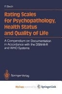 Rating Scales for Psychopathology, Health Status and Quality of Life