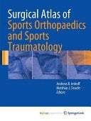 Surgical Atlas of Sports Orthopaedics and Sports Traumatology