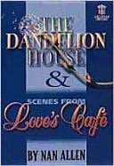 Dandelion House & Scenes From..., Prod. Pack