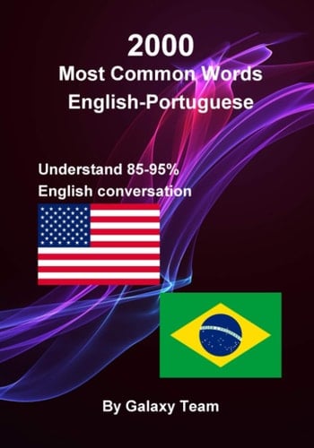 2.000 palavras mais comuns em Inglês-Português no contexto, fique fluente e aumente seu vocabulário Inglês-Português com 2.000 frases em Inglês 2000 most common English-Portuguese words in context