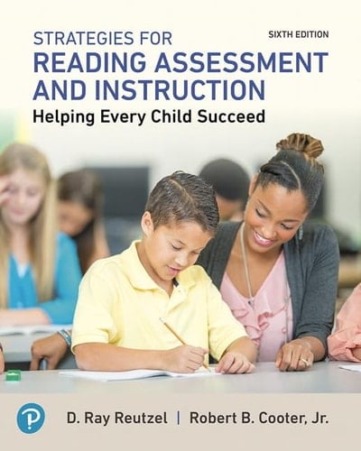 Strategies for Reading Assessment and Instruction Helping Every Child Succeed, Mylab Education with Enhanced Pearson EText -- Access Card Package