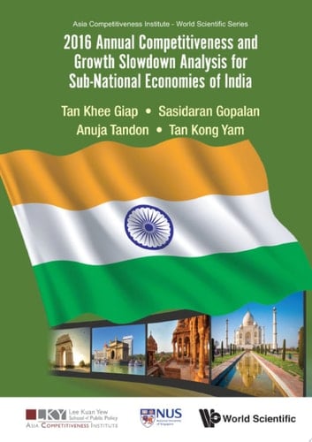 2016 Annual Competitiveness and Growth Slowdown Analysis for Sub-National Economies of India