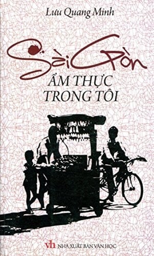 Sài Gòn ẩm thực trong tôi