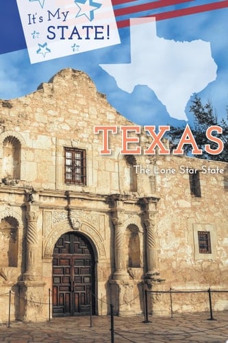 Texas The Lone Star State