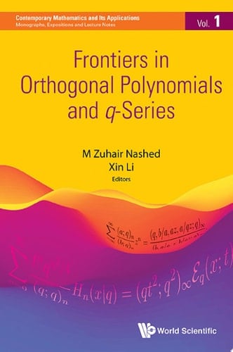 Frontiers in Orthogonal Polynomials and q-Series