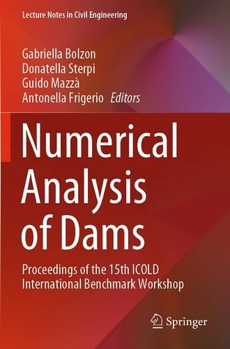 Numerical Analysis of Dams Proceedings of the 15th ICOLD International Benchmark Workshop