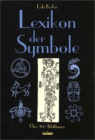 Lexikon der Symbole mit über 900 Abbildungen