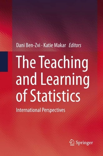 The Teaching and Learning of Statistics International Perspectives