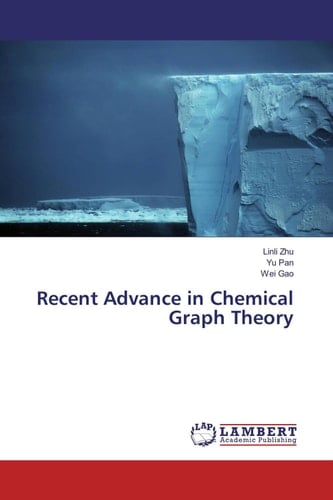 Recent Advance in Chemical Graph Theory