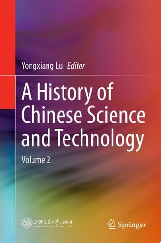 A History of Chinese Science and Technology