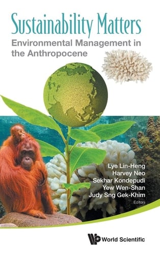 Sustainability Matters Environmental Management in the Anthropocene