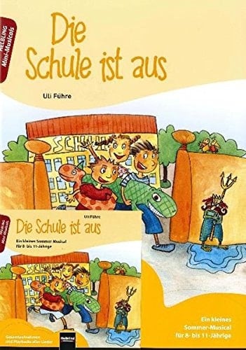 Die Schule ist aus Buch