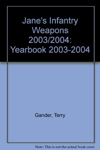 Jane's Infantry Weapons 2003-2004