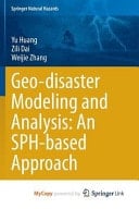 Geo-disaster Modeling and Analysis: An SPH-based Approach