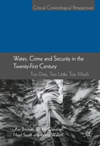 Water, Crime and Security in the Twenty-First Century
