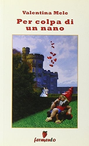 Per colpa di un nano