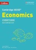 Cambridge IGCSETM Economics Student’s Book (Collins Cambridge IGCSETM)