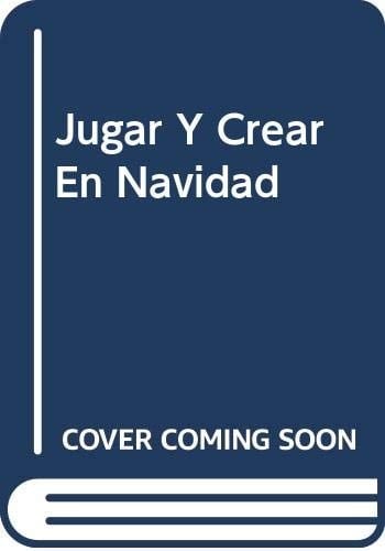 Jugar y crear en Navidad