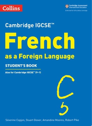 Cambridge IGCSETM French Student's Book (Collins Cambridge IGCSETM)
