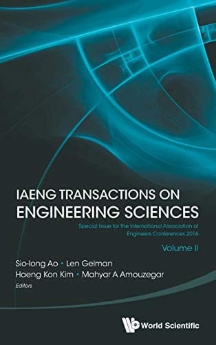 IAENG Transactions on Engineering Sciences Special Issue for the International Association of Engineers Conferences 2016 Volume II
