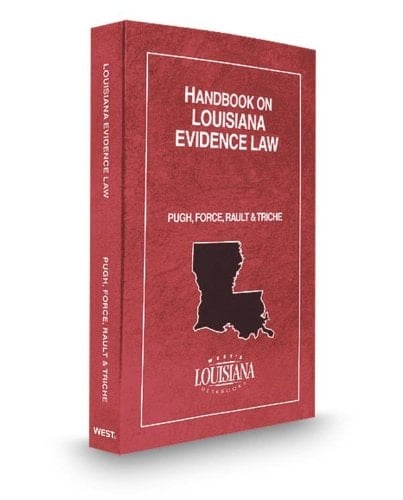 Handbook on Louisiana Evidence Law 2013