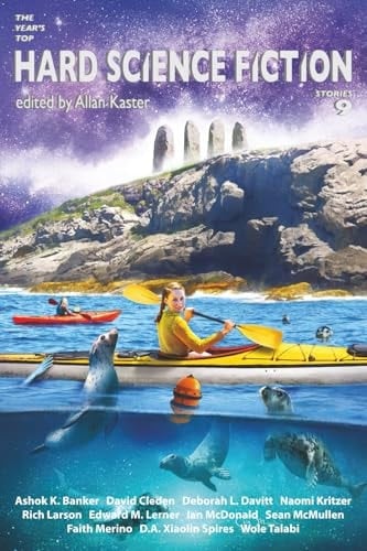 The Year's Top Hard Science Fiction Stories 9