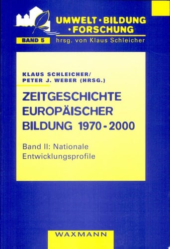Zeitgeschichte europäischer Bildung 1970-2000