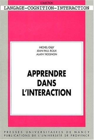 Apprendre dans l'interaction analyse des médiations sémiotiques
