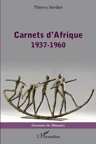 Carnets d'Afrique 1937-1960