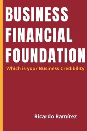 Business Financial Foundation: Business Credibility