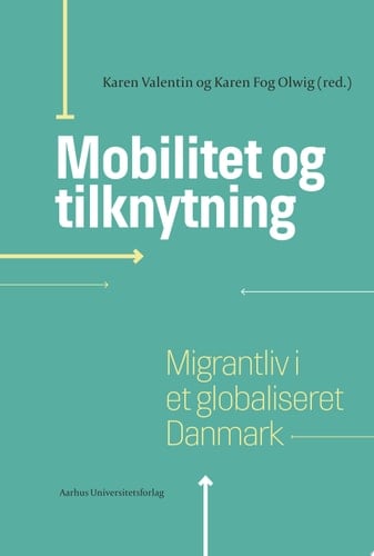 Mobilitet og tilknytning