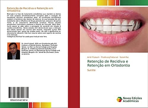 Retenção de Recidiva e Retenção em Ortodontia: Sutitle (Portuguese Edition)