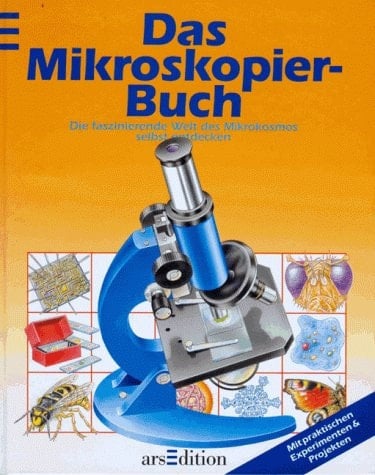 Das Mikroskopier-Buch