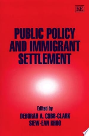 Public Policy and Immigrant Settlement