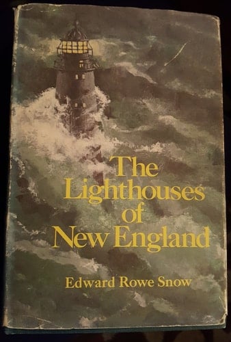 The Lighthouses of New England, 1716-1973