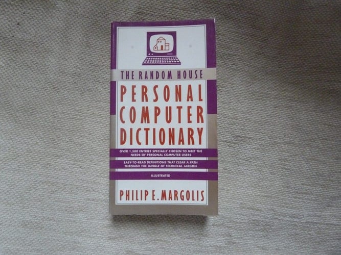 The Random House Personal Computer Dictionary