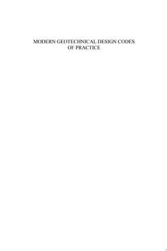 Modern Geotechnical Design Codes of Practice Implementation, Application and Development