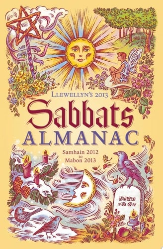 Llewellyn's 2013 Sabbats Almanac