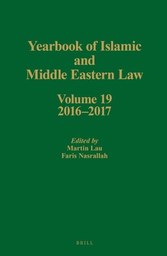 Yearbook of Islamic and Middle Eastern Law, Volume 19 (2016-2017)