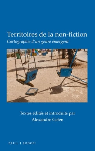 Territoires de la non-fiction cartographie d'un genre émergent