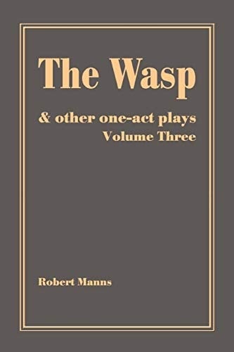 The Wasp And Other One-act Plays