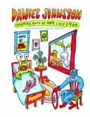 Daniel Johnston Coloring Book of Hope, Love, and Peace