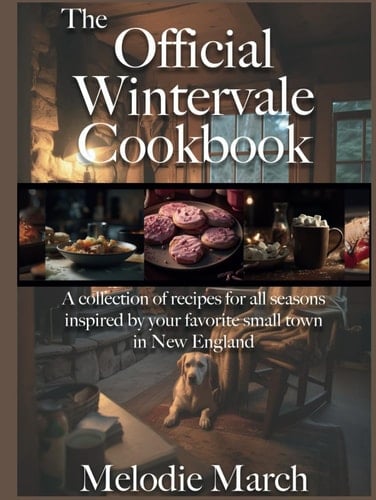 The Official Wintervale Cookbook (Wintervale Promises)