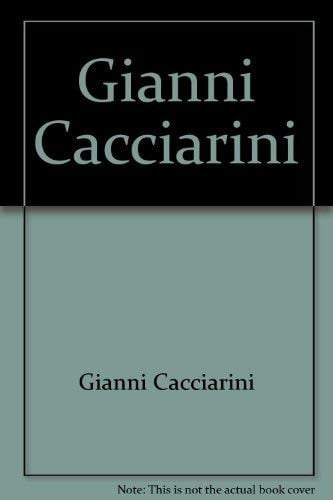 Gianni Cacciarini opere 1974-1994