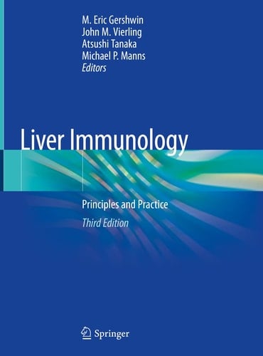 Liver Immunology Principles and Practice