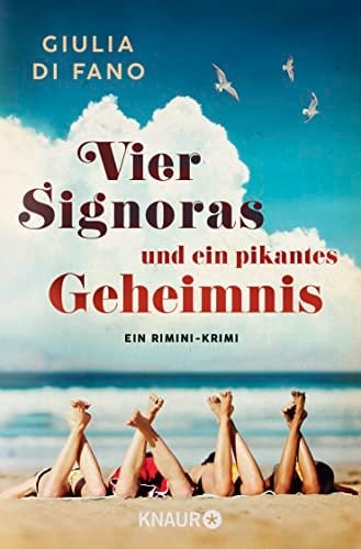 Vier Signoras und ein pikantes Geheimnis Ein Rimini-Krimi